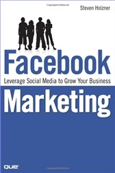 Facebook Marketing: Leverage Social Media to Grow Your Business Facebook Marketing: Leverage Social Media to Grow Your Business